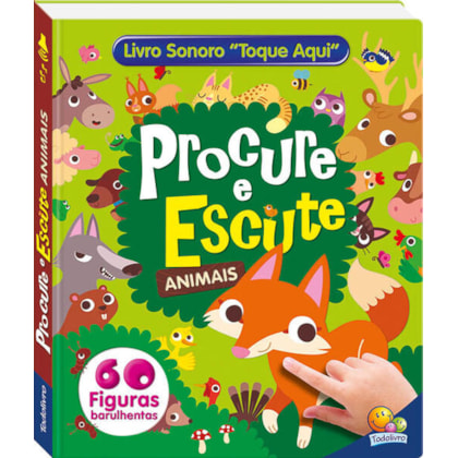 PROCURE E ESCUTE-LIVRO SONORO: ANIMAIS