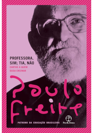 PROFESSORA, SIM; TIA, NÃO
