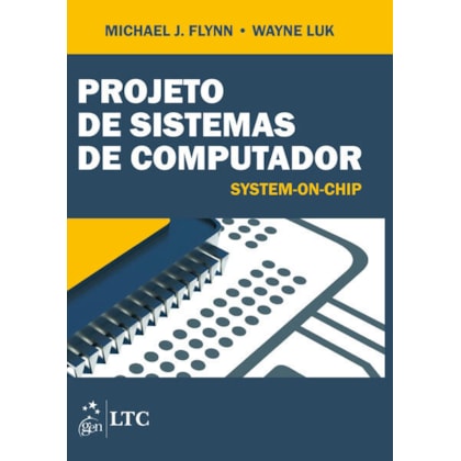 PROJETO DE SISTEMAS DE COMPUTADOR - SYSTEM-ON-CHIP
