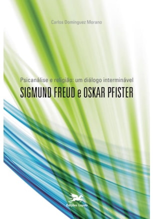 Psicanálise e religião: um diálogo interminável