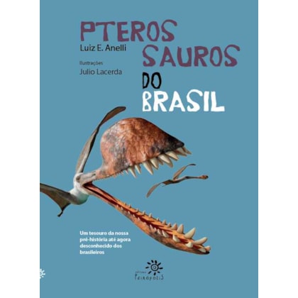 PTEROSSAUROS DO BRASIL