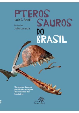 PTEROSSAUROS DO BRASIL
