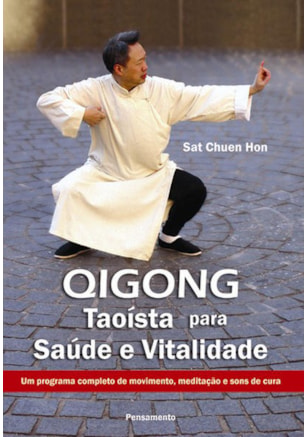 QIGONG TAOÍSTA PARA SAÚDE E VITALIDADE