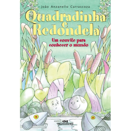 QUADRADINHA E REDONDELA