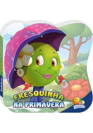 QUAL É A ESTAÇÃO? FRESQUINHA NA PRIMAVERA
