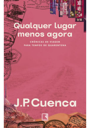 QUALQUER LUGAR MENOS AGORA