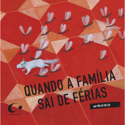 QUANDO A FAMÍLIA SAI DE FÉRIAS