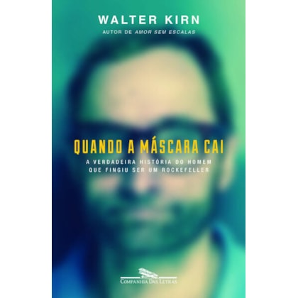 QUANDO A MÁSCARA CAI