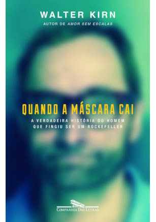 QUANDO A MÁSCARA CAI
