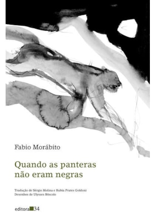 QUANDO AS PANTERAS NÃO ERAM NEGRAS