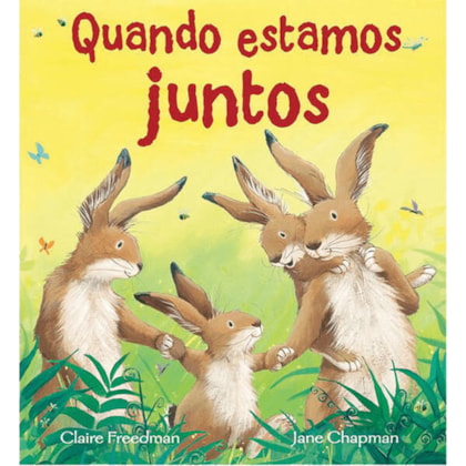 QUANDO ESTAMOS JUNTOS