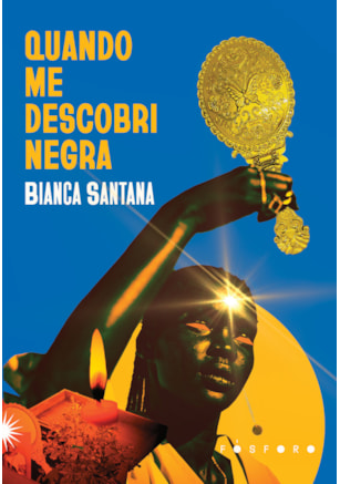 QUANDO ME DESCOBRI NEGRA