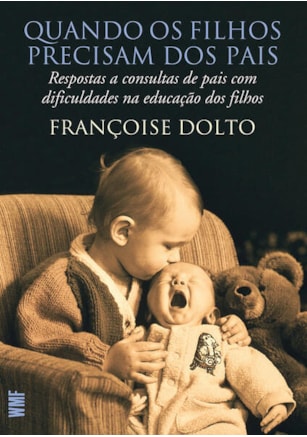 Quando os filhos precisam dos pais