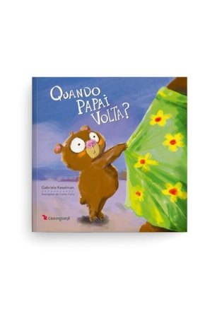 QUANDO PAPAI VOLTA?