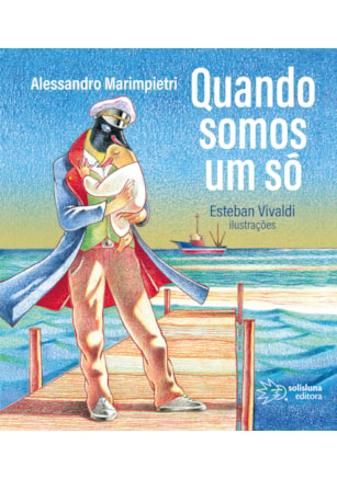QUANDO SOMOS UM SÓ