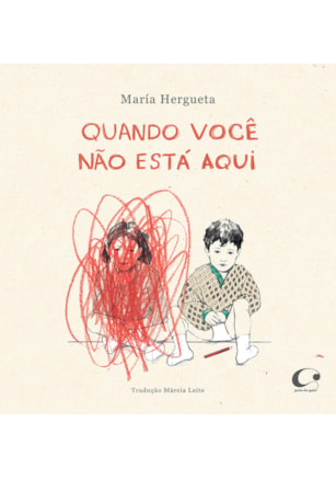QUANDO VOCÊ NÃO ESTÁ AQUI