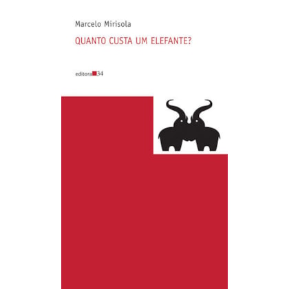 QUANTO CUSTA UM ELEFANTE?
