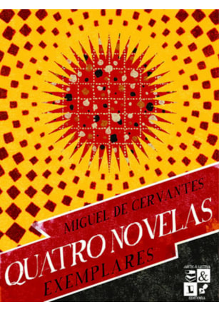 QUATRO NOVELAS EXEMPLARES