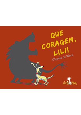 QUE CORAGEM, LILI!