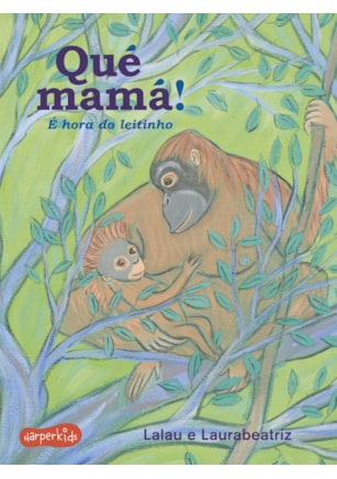 QUÉ MAMÁ!