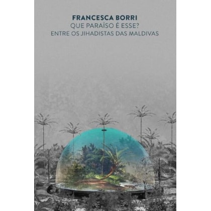 QUE PARAÍSO É ESSE?