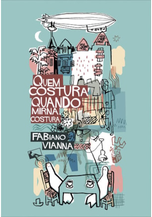 QUEM COSTURA QUANDO MIRNA COSTURA