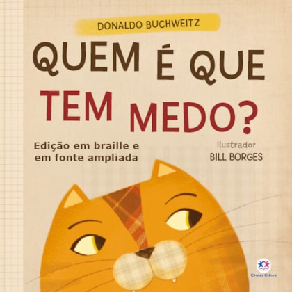 QUEM É QUE TEM MEDO?