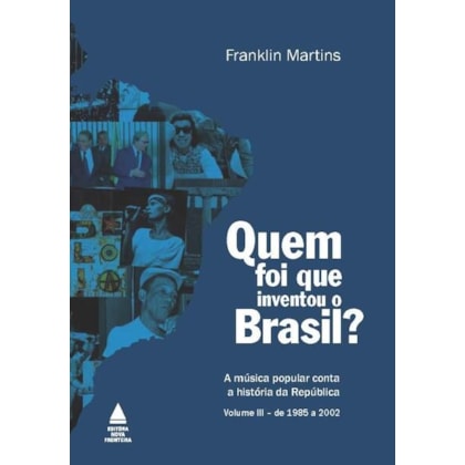 QUEM FOI QUE INVENTOU O BRASIL?