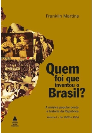 QUEM FOI QUE INVENTOU O BRASIL?