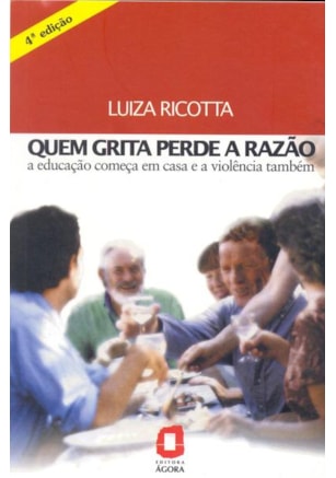Quem grita perde a razão