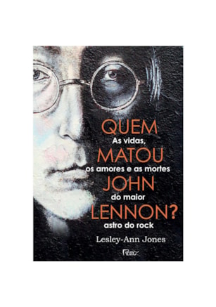 QUEM MATOU JOHN LENNON?