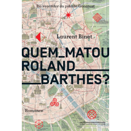 QUEM MATOU ROLAND BARTHES?