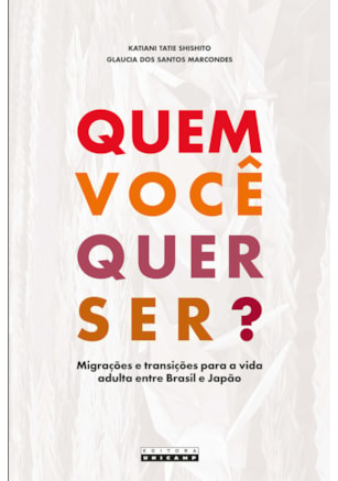 QUEM VOCÊ QUER SER?