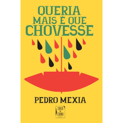 QUERIA MAIS É QUE CHOVESSE