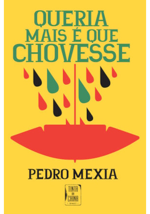 QUERIA MAIS É QUE CHOVESSE