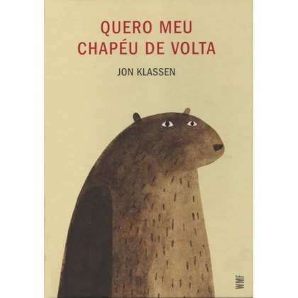 QUERO MEU CHAPÉU DE VOLTA