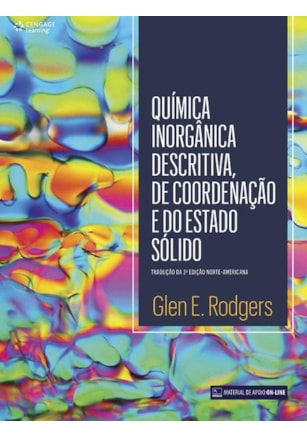 QUÍMICA INORGÂNICA DESCRITIVA, DE COORDENAÇÃO E ESTADO SÓLIDO