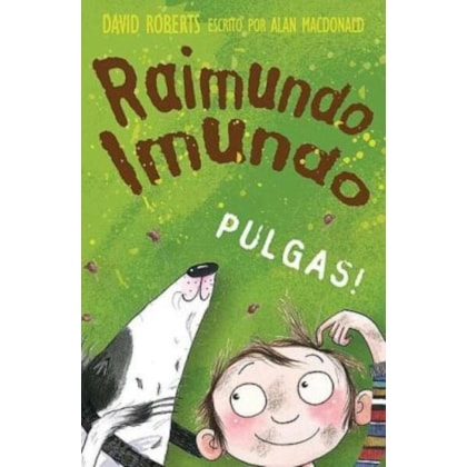 RAIMUNDO IMUNDO: PULGAS!