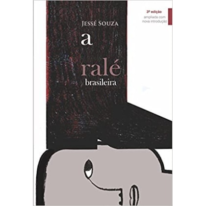Ralé brasileira, A