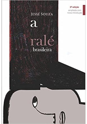 Ralé brasileira, A