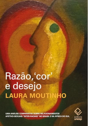 Razão, cor e desejo - 2ª edição