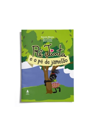 RÊ TINTA E O PÉ DE JAMELÃO