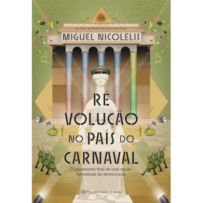 RÉ VOLUÇÃO NO PAÍS DO CARNAVAL