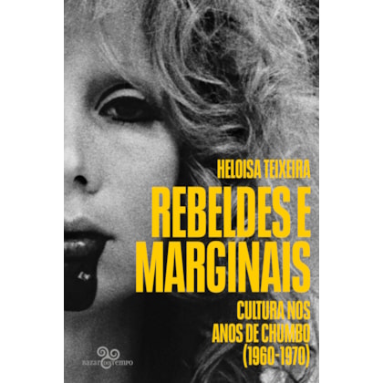 REBELDES E MARGINAIS