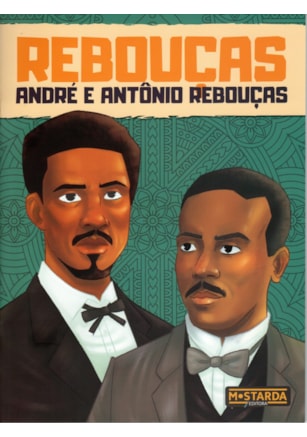 REBOUÇAS - ANDRÉ E ANTÔNIO REBOUÇAS