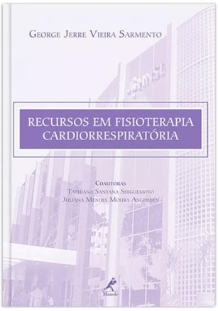 RECURSOS EM FISIOTERAPIA CARDIORRESPIRATÓRIA
