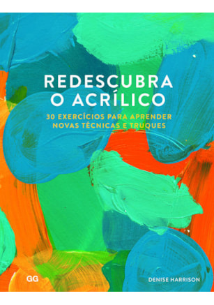 REDESCUBRA O ACRILICO