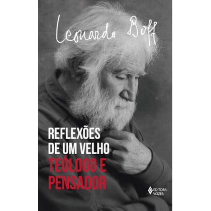 Reflexões de um velho teólogo