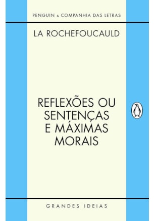 REFLEXÕES OU SENTENÇAS E MÁXIMAS MORAIS