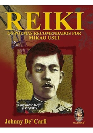 Reiki - poemas recomendados por Mikao Usui